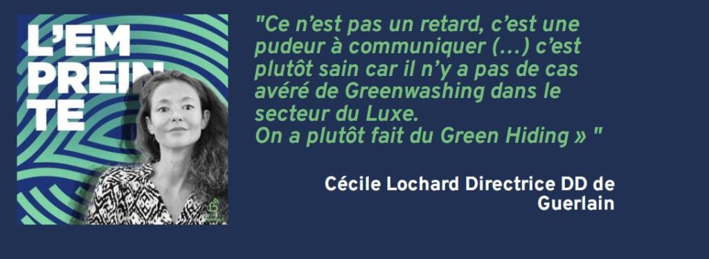 [Podcast] L’Empreinte 🎧 Citation tirée de l&rsquo;épisode avec Cécile Lochard Directrice DD de&nbsp;Guerlain