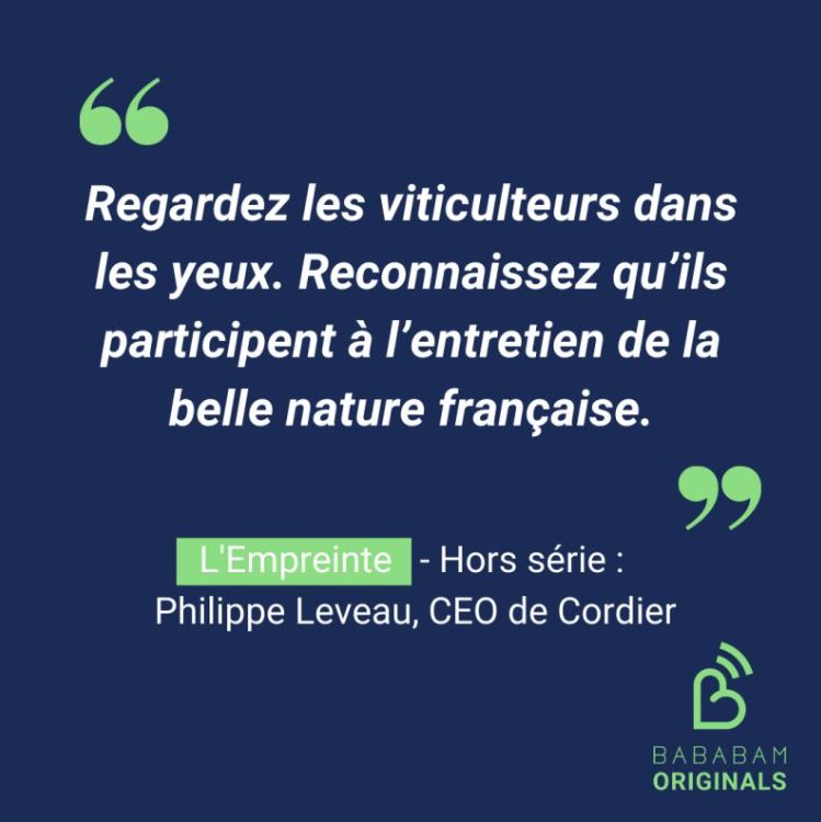 [Podcast] L’Empreinte 🎧 Citation tirée de l&rsquo;épisode avec Philippe LEVEAU, CEO de Cordier by&nbsp;InVivo
